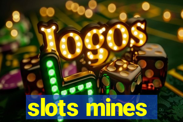 slots mines