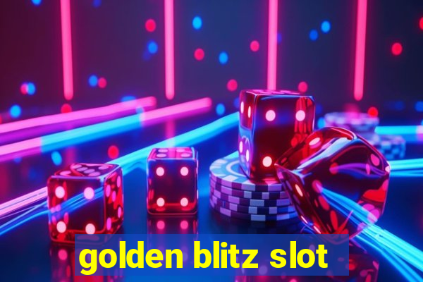 golden blitz slot