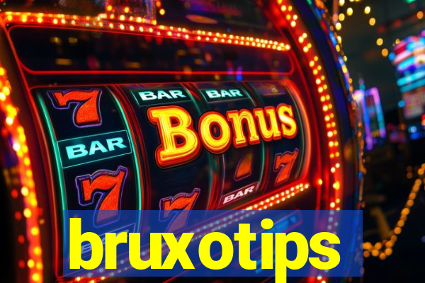 bruxotips