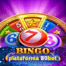 plataforma 80bet