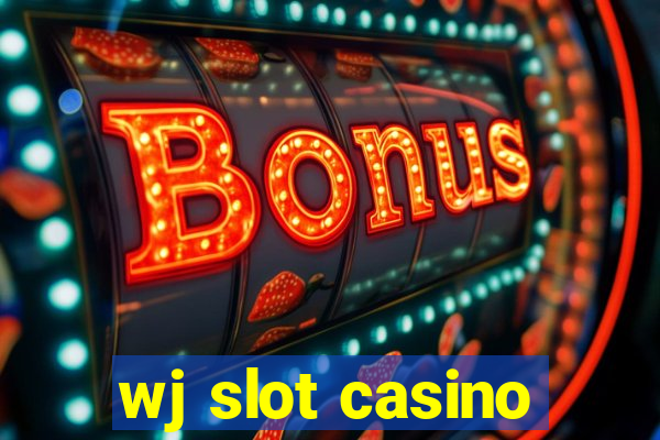 wj slot casino