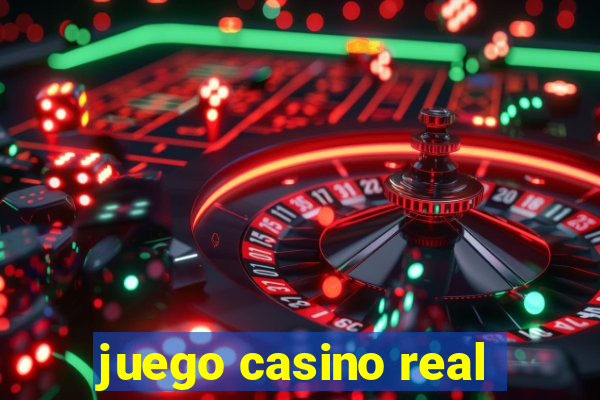 juego casino real