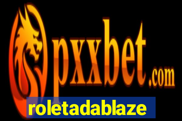 roletadablaze