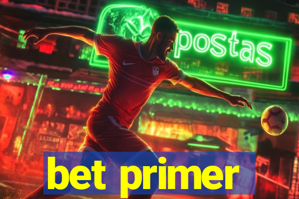 bet primer