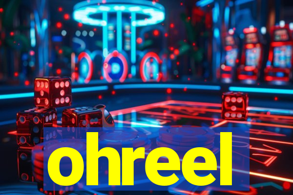 ohreel