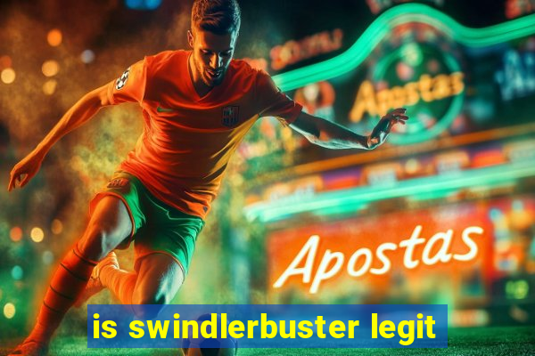 is swindlerbuster legit