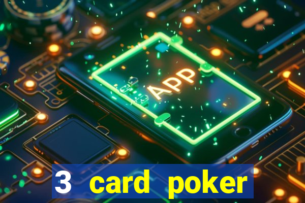 3 card poker casino online