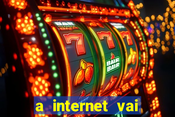 a internet vai acabar em 2024