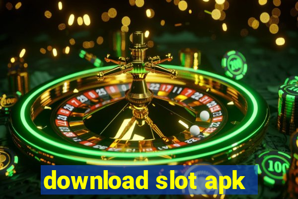 download slot apk