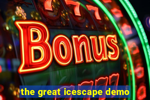 the great icescape demo