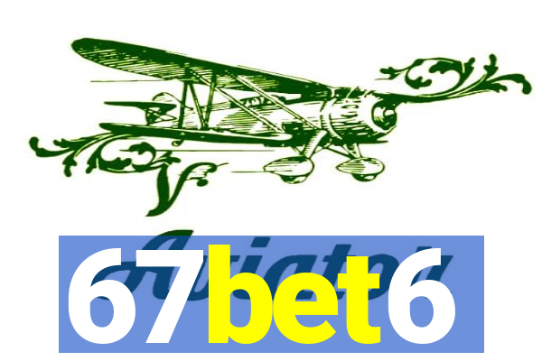 67bet6