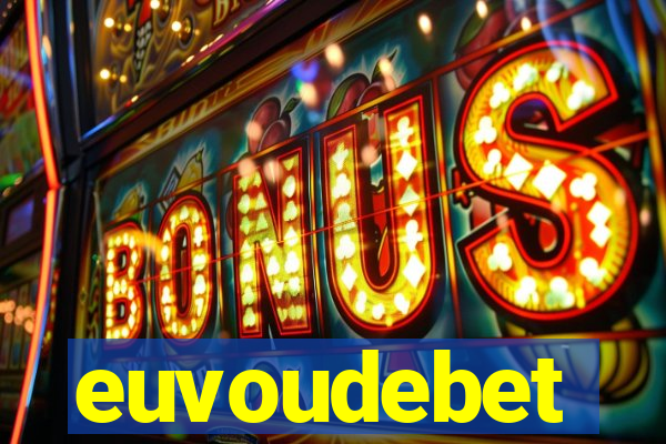 euvoudebet