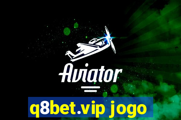 q8bet.vip jogo