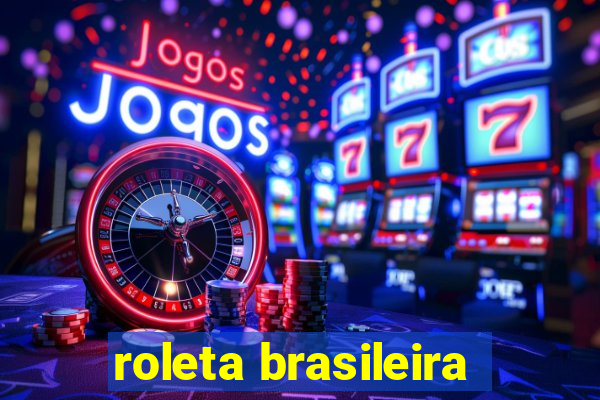 roleta brasileira