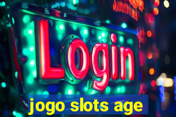 jogo slots age