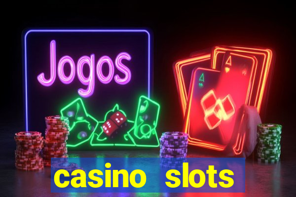 casino slots machines free games