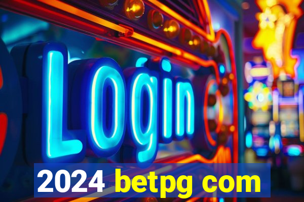 2024 betpg com