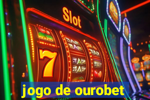 jogo de ourobet