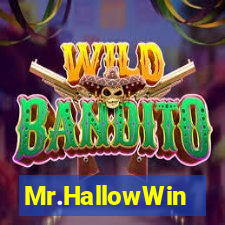 Mr.HallowWin