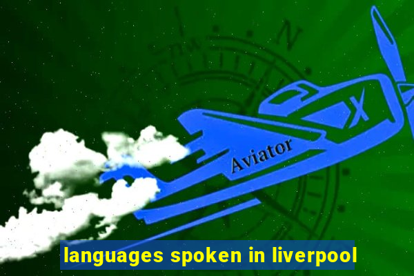 languages spoken in liverpool