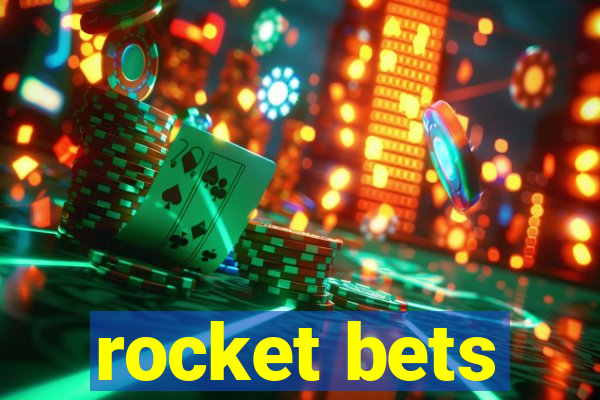 rocket bets