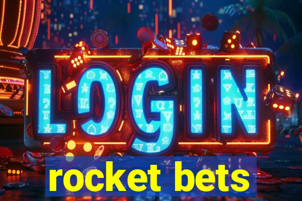 rocket bets