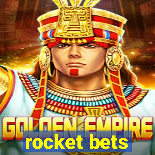 rocket bets