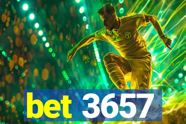 bet 3657