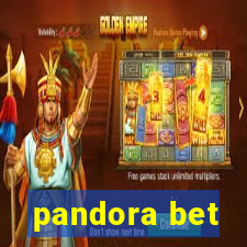 pandora bet