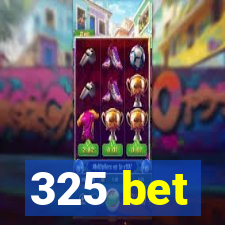 325 bet