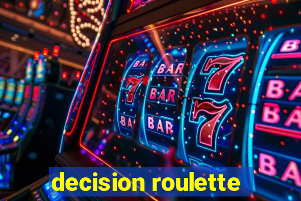 decision roulette