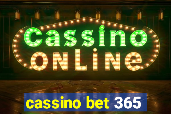 cassino bet 365