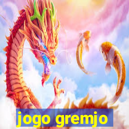 jogo gremjo