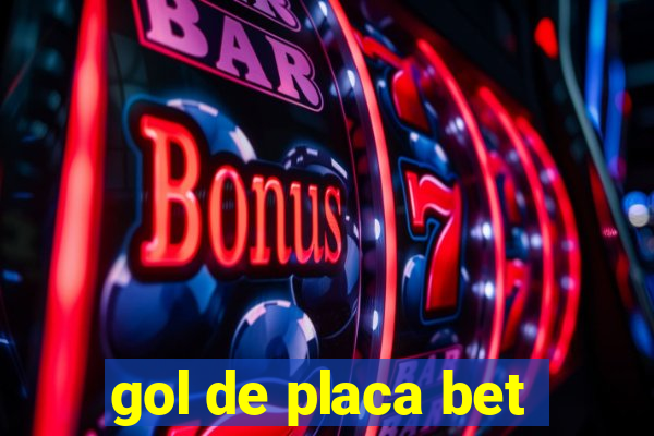 gol de placa bet