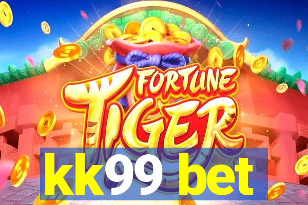 kk99 bet