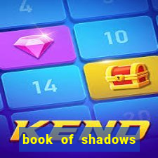 book of shadows slot free play