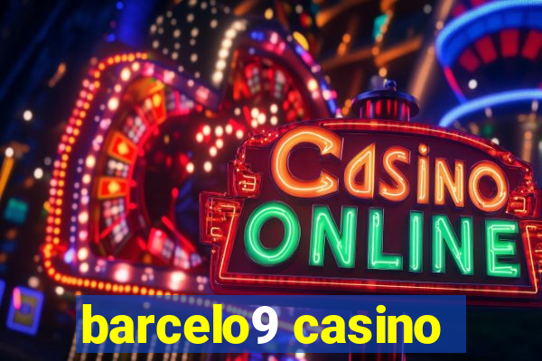 barcelo9 casino