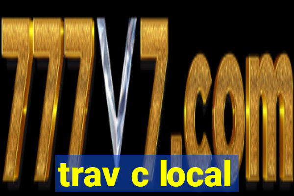 trav c local