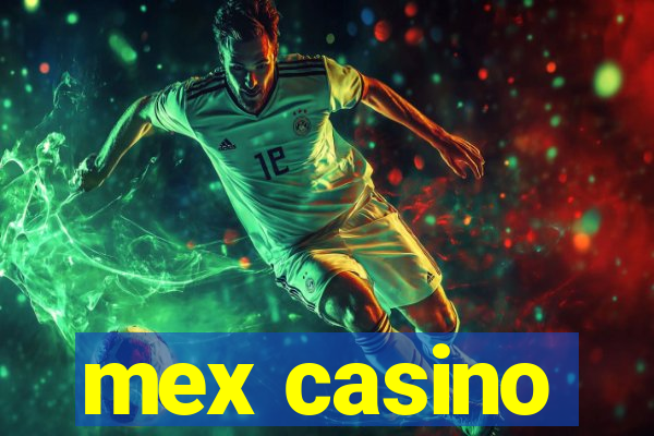 mex casino