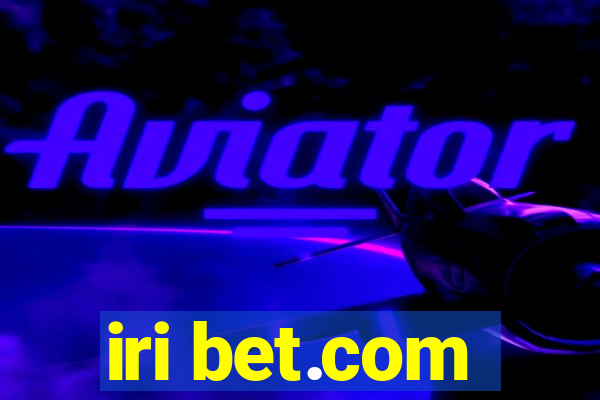 iri bet.com