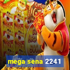 mega sena 2241