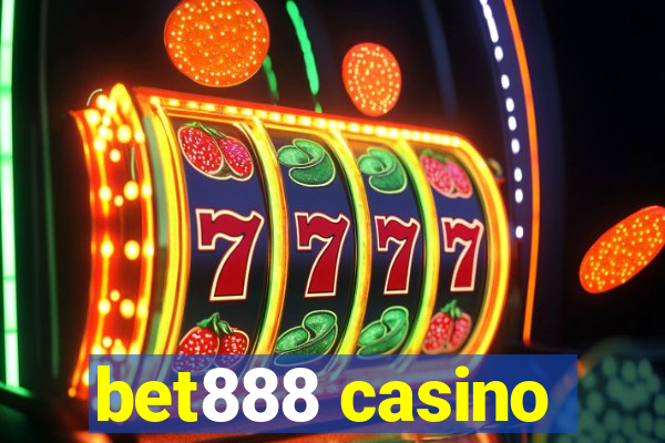 bet888 casino