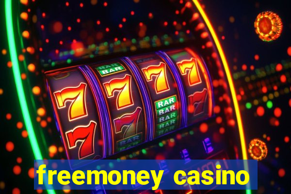 freemoney casino