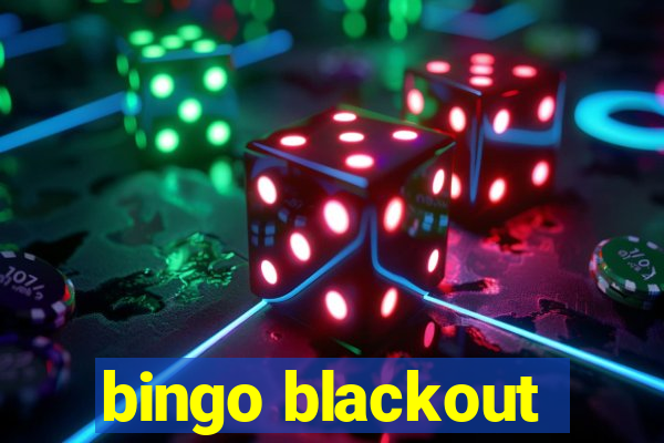 bingo blackout