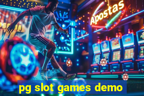 pg slot games demo