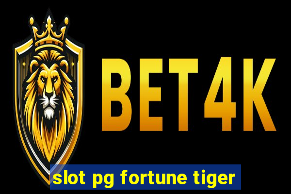 slot pg fortune tiger