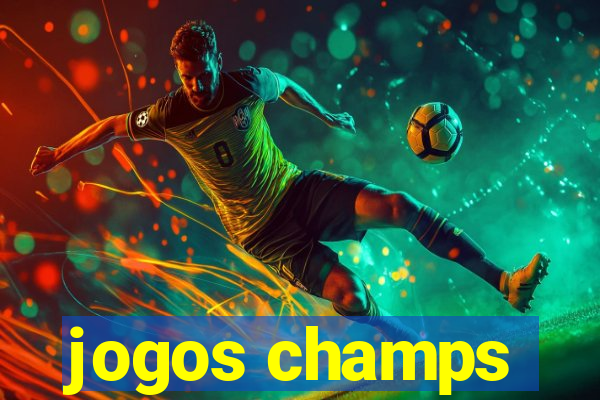 jogos champs