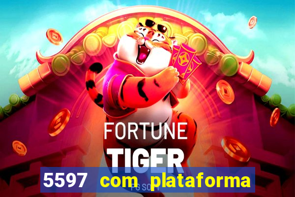 5597 com plataforma de jogos