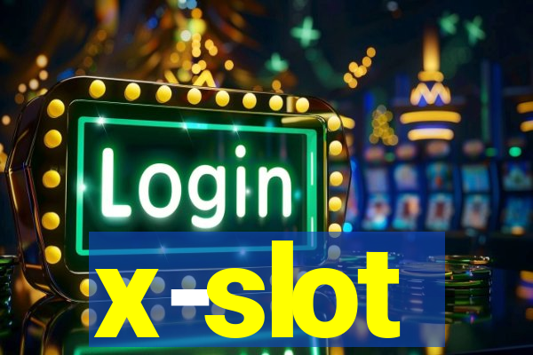 x-slot