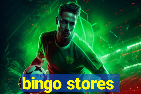 bingo stores